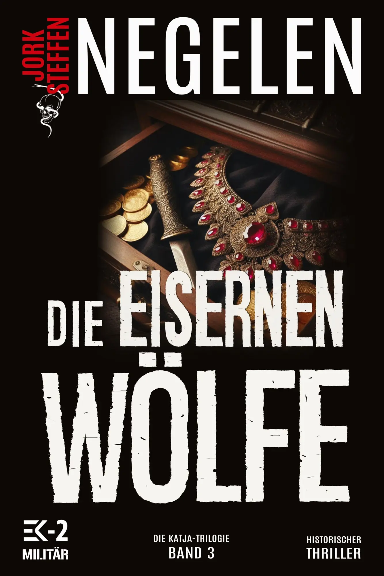 Cover: 9783964033741 | Die eisernen Wölfe | Jork Steffen Negelen | Taschenbuch | 354 S.